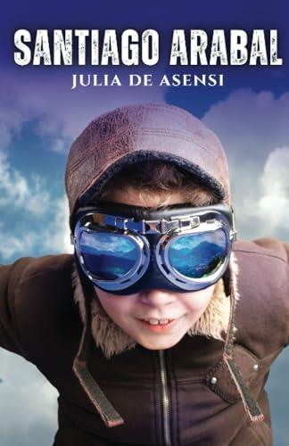 SANTIAGO ARABAL | 9791222422251 | DE ASENSI, JULIA