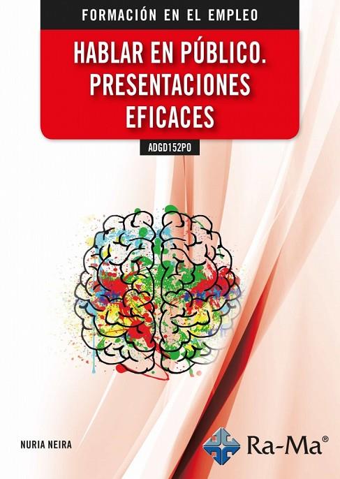 HABLAR EN PUBLICO PRESENTACIONES EFICACES | 9788418971105 | NEIRA, NURIA