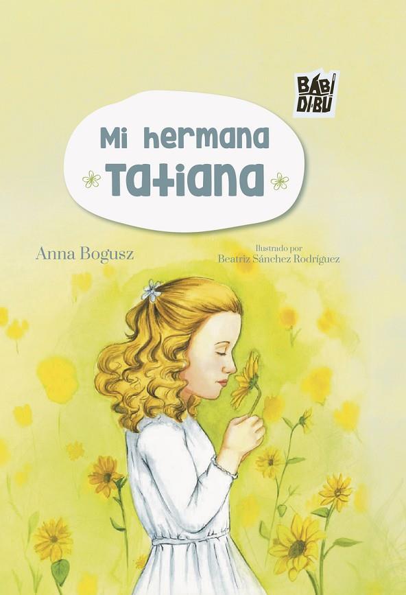 MI HERMANA TATIANA | 9788410222847 | BOGUSZ, ANNA