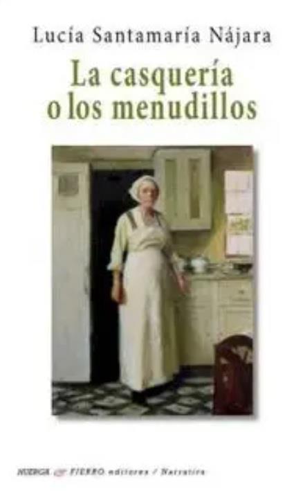 CASQUERÍA O LOS MENUDILLOS, LA | 9791399052688 | SANTAMARÍA, LUCIA