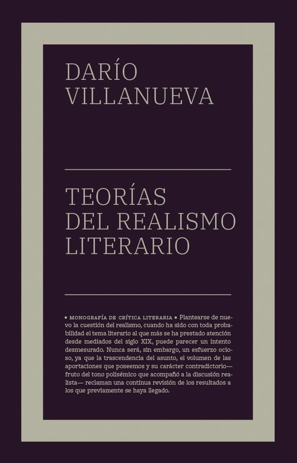 TEORÍAS DEL REALISMO LITERARIO | 9788417893477 | VILLANUEVA, DARIO