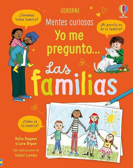 YO ME PREGUNTO... LAS FAMILIAS | 9781836068341 | DAYNES KATIE, BRYAN LARA