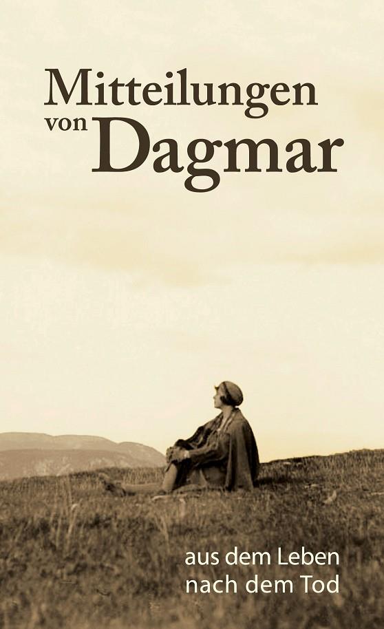 MITTEILUNGEN VON DAGMAR | 9783741205453