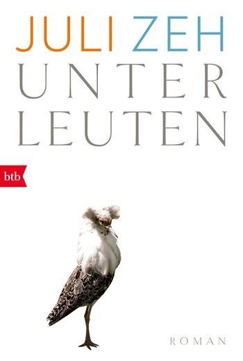 UNTER LEUTEN | 9783442715732 | ZEH, JULI