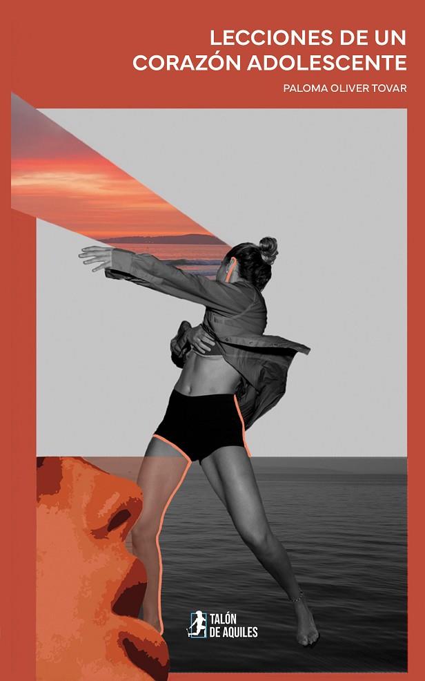 LECCIONES DE UN CORAZÓN ADOLESCENTE | 9791387999162 | OLIVER TOVAR, PALOMA