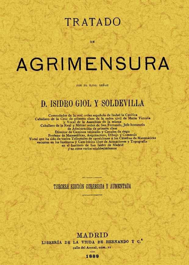 TRATADO DE AGRIMENSURA | 9788497610988 | GIOL Y SOLDEVILLA, ISIDRO