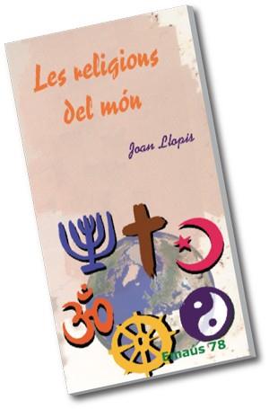 RELIGIONS DEL MON, LES | 9788498052534 | LLOPIS SARRIÓ, JOAN
