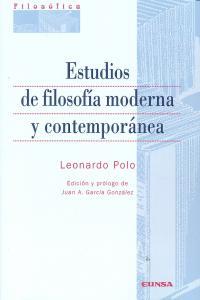 ESTUDIOS DE FILOSOFÍA MODERNA Y CONTEMPORÁNEA | 9788431328788 | POLO BARRENA, LEONARDO