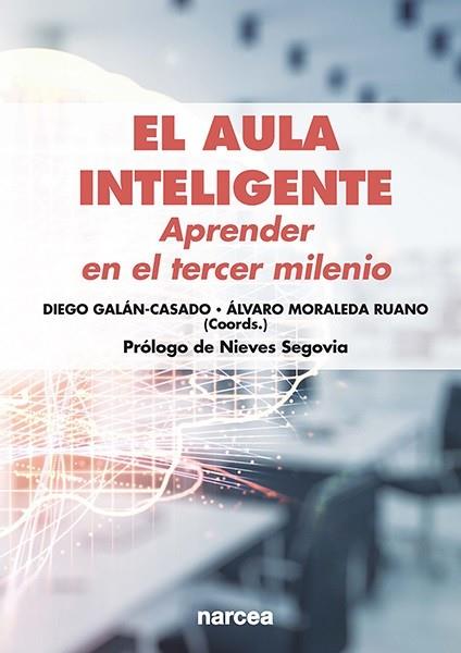 AULA INTELIGENTE, EL | 9788427731257 | GALAN-CASADO, DIEGO / MORALEDA RUANO, ALVARO