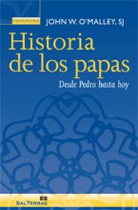 HISTORIA DE LOS PAPAS | 9788429319002 | O'MALLEY, JOHN W.
