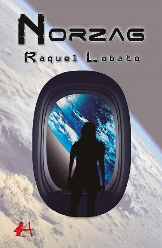 NORZAG | 9788416824366 | LOBATO, RAQUEL