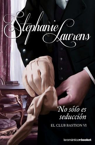 NO SÓLO ES SEDUCCIÓN | 9788408123996 | LAURENS, STEPHANIE