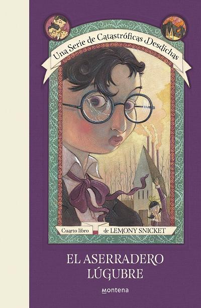ASERRADERO LÚGUBRE, EL | 9788490438701 | SNICKET, LEMONY