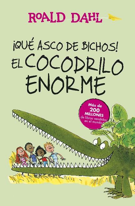QUÉ ASCO DE BICHOS! Y EL COCODRILO ENORME | 9788420483023 | DAHL, ROALD