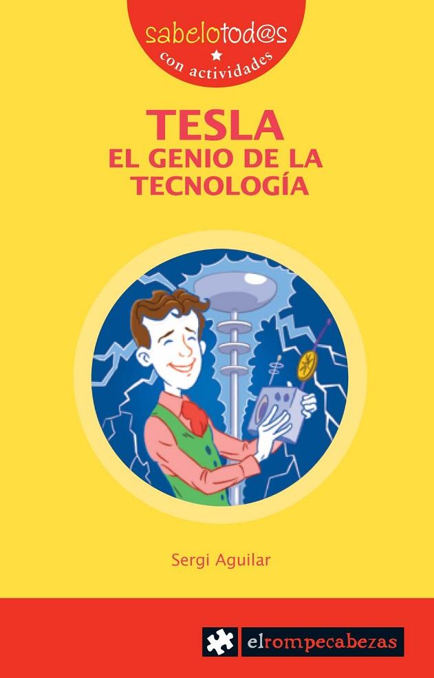 TESLA EL GENIO DE LA TECNOLOGÍA | 9788415016137 | AGUILAR, SERGI