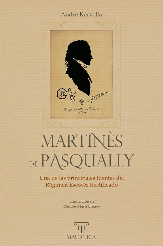 MARTINES DE PASQUALLY | 9788419985897 | KERVELLA, ANDRÉ