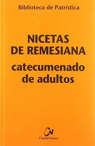 CATECUMENADO DE ADULTOS | 9788497154178 | NICETAS DE REMESIANA