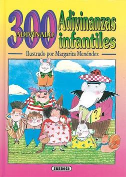300 ADIVINANZAS INFANTILES | 9788430570706 | SUSAETA, EQUIPO