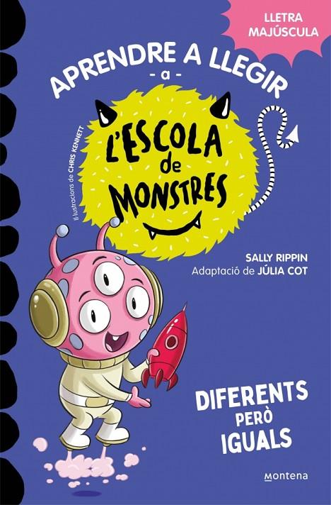 APRENDRE A LLEGIR A L'ESCOLA DE MONSTRES 17. DIFERENTS PERÒ IGUALS | 9788419746177 | RIPPIN, SALLY