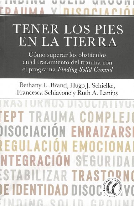 TENER LOS PIES EN LA TIERRA | 9788412899733 | BRAND, BETHANY L. / LANIUS, RUTH A. / SCHIELKE, HUGO J. / SHIAVONE, FRANCESCA