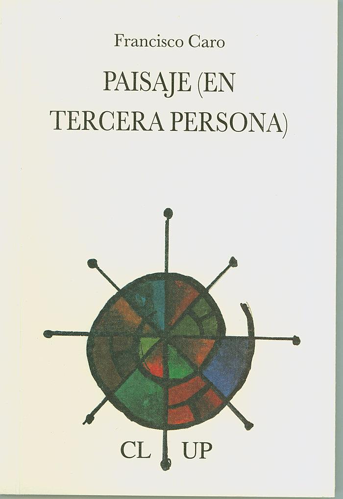 PAISAJE (EN TERCERA PERSONA) | 9788495710611 | CARO, FRANCISCO