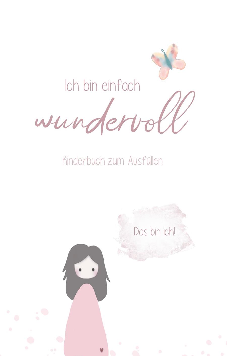 ICH BIN EINFACH WUNDERVOLL | 9783749478330 | PASCHINGER, KATHRIN