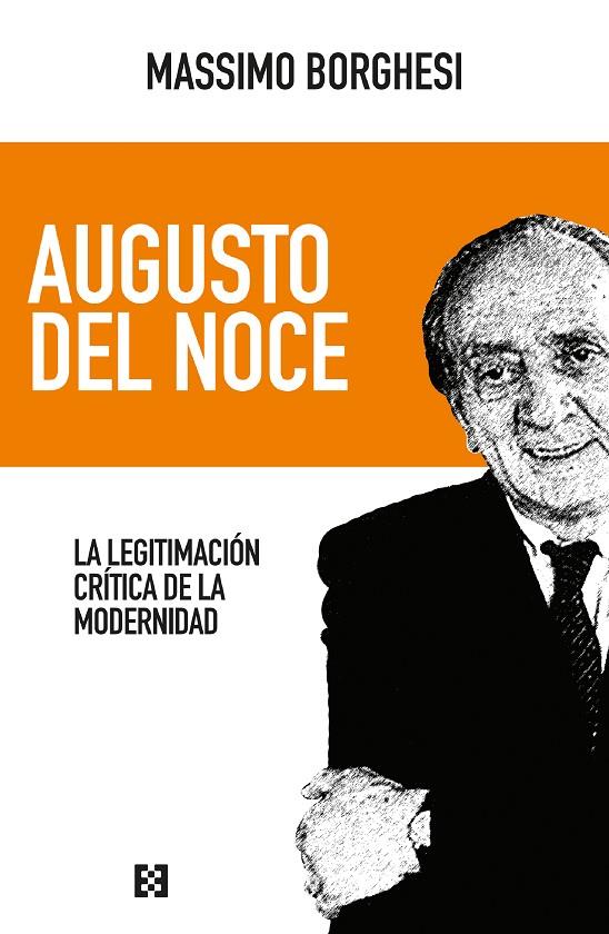 AUGUSTO DEL NOCE | 9788413391359 | BORGHESI, MASSIMO