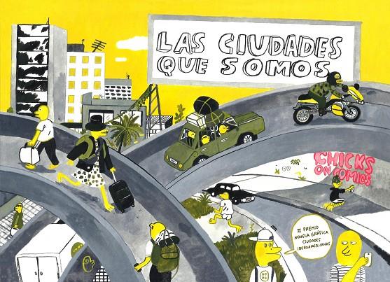 CIUDADES QUE SOMOS, LAS | 9788416677962 | CHICKS ON COMICS