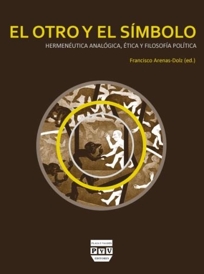 OTRO Y EL SIMBOLO, EL | 9788492751440 | ARENAS, FRANCISCO
