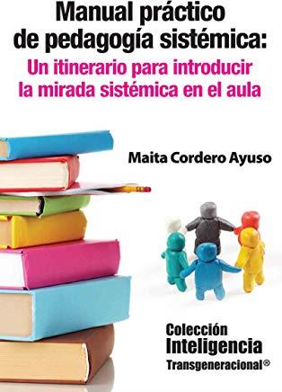 MANUAL PRACTICO DE PEDAGOGIA SISTEMATICA | 9786078002191 | CORDERO, MAITE