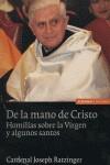 DE LA MANO DE CRISTO | 9788431322847 | BENEDICTO XVI