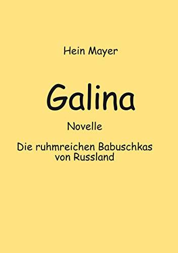 GALINA | 9783749442652 | MAYER, HEIN