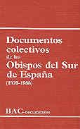 DOCUMENTOS COLECTIVOS DE LOS OBISPOS DEL SUR DE ESPAÑA (1970-1988) | 9788422013587 | VARIOS AUTORES