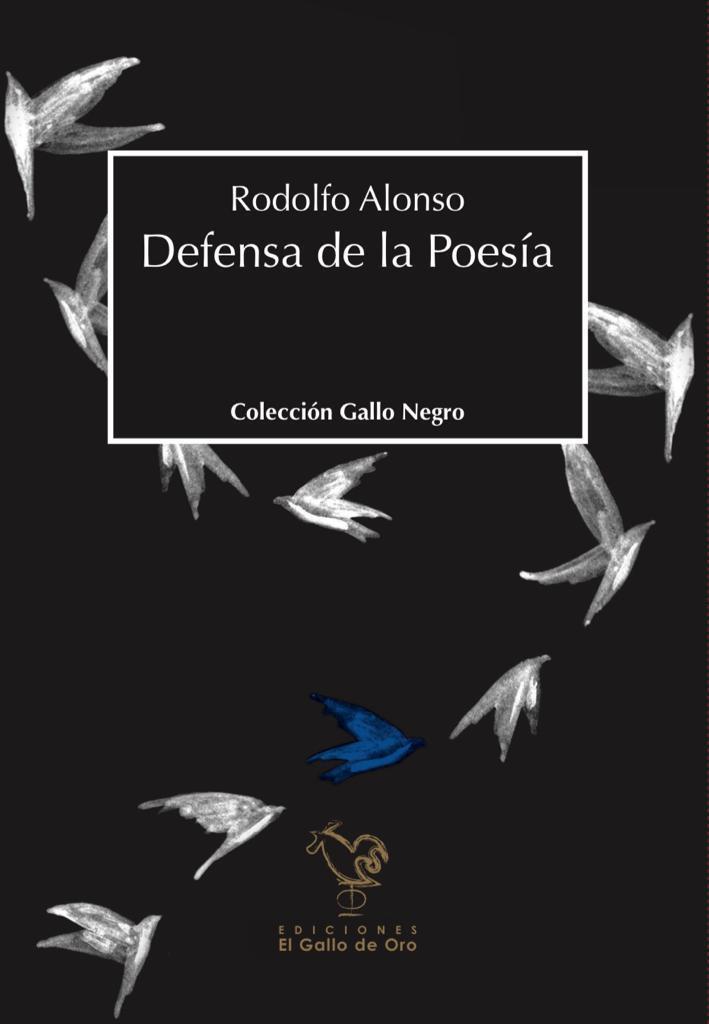 DEFENSA DE LA POESÍA | 9788416575565 | ALONSO, RODOLFO