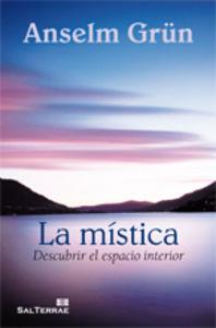 MÍSTICA, LA | 9788429319811 | GRÜN, ANSELM