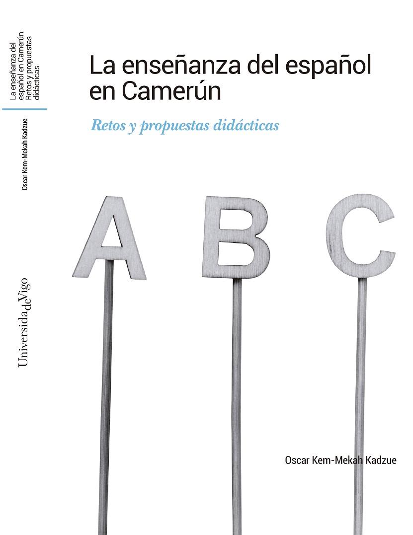 ENSEÑANZA DEL ESPAÑOL EN CAMERÚN, LA | 9788411880510 | KEM-MEKAH KADZUE, OSCAR