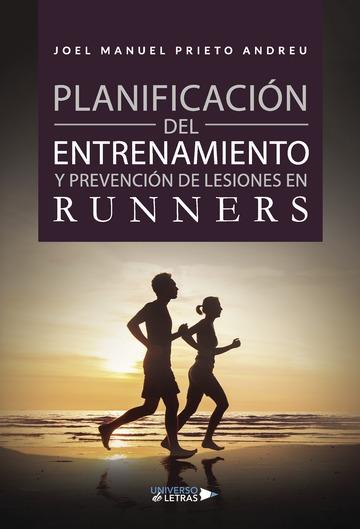 PLANIFICACIÓN DEL ENTRENAMIENTO Y PREVENCIÓN DE LESIONES EN RUNNERS | 9788417274900 | PRIETO ANDREU, JOEL MANUEL