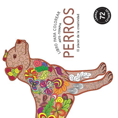 LIBRO PARA COLOREAR PERROS | 9788490680902