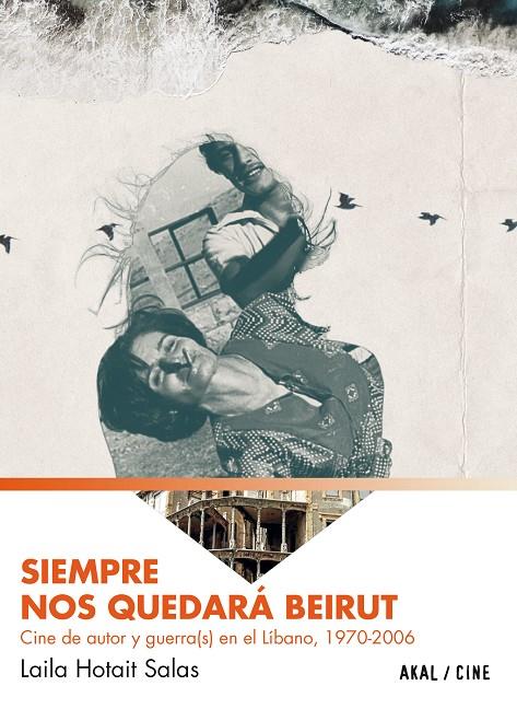 SIEMPRE NOS QUEDARÁ BEIRUT | 9788446050285 | HOTAIT SALAS, LAILA