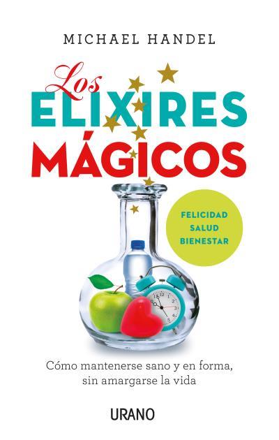ELIXIRES MÁGICOS, LOS | 9788479539788 | HANDEL, MICHAEL
