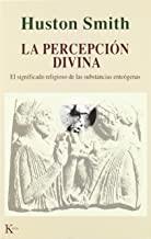 PERCEPCIÓN DIVINA, LA | 9788472454941 | SMITH, HUSTON