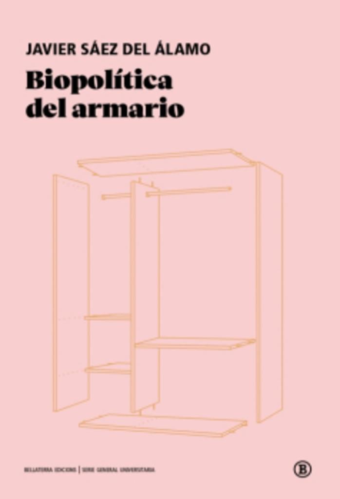 BIOPOLITICA DEL ARMARIO | 9788419160690 | SAEZ DEL ALAMO, JAVIER