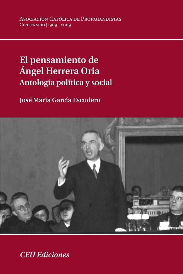 PENSAMIENTO DE ÁNGEL HERRERA ORIA, EL | 9788492456550 | GARCÍA ESCUDERO, JOSÉ MARÍA