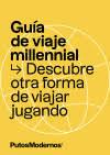 GUÍA DE VIAJE MILLENNIAL | 9788412233605 | PUTOSMODERNOS