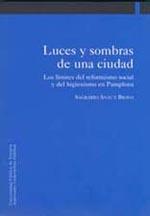 LUCES Y SOMBRAS DE UNA CIUDAD | 9788495075734 | ANAUT BRAVO, SAGRARIO