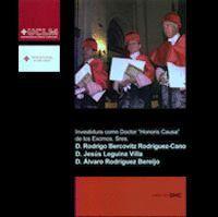 INVESTIDURA COMO DOCTOR HONORIS CAUSA POR UCLM LOS SRES. R. BERCOVITZ, J. LEGUINA,Y D. ÁLVARO RODRÍGUEZ | 9788484274827 | BERCOVITZ, RODRIGO