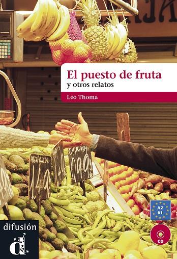 PUESTO DE LA FRUTA, EL (+CD) | 9788484437505 | THOMA, LEO