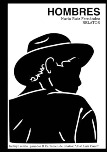 HOMBRES | 9788412549300 | RUÍZ FERNÁNDEZ, NURIA