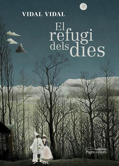 REFUGI DELS DIES, EL | 9788413033587 | VIDAL, VIDAL