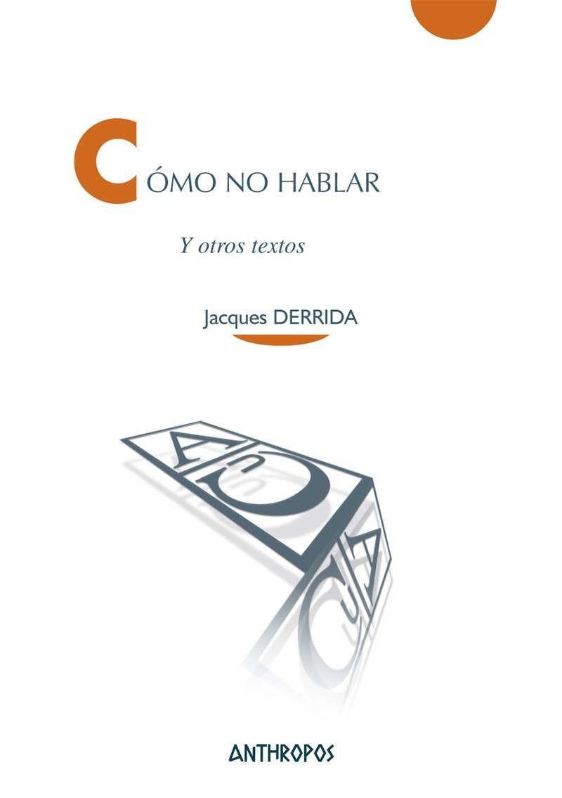 COMO NO HABLAR | 9788415260240 | DERRIDA, JACQUES